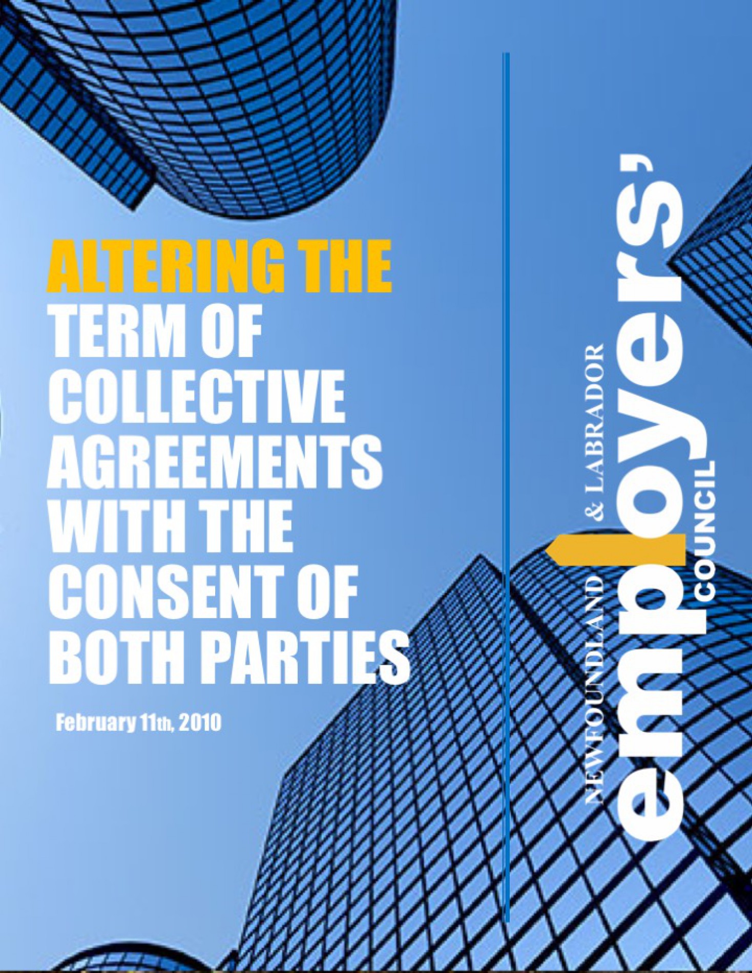 Altering the Term of Collective Agreements with Consent of Both Parties