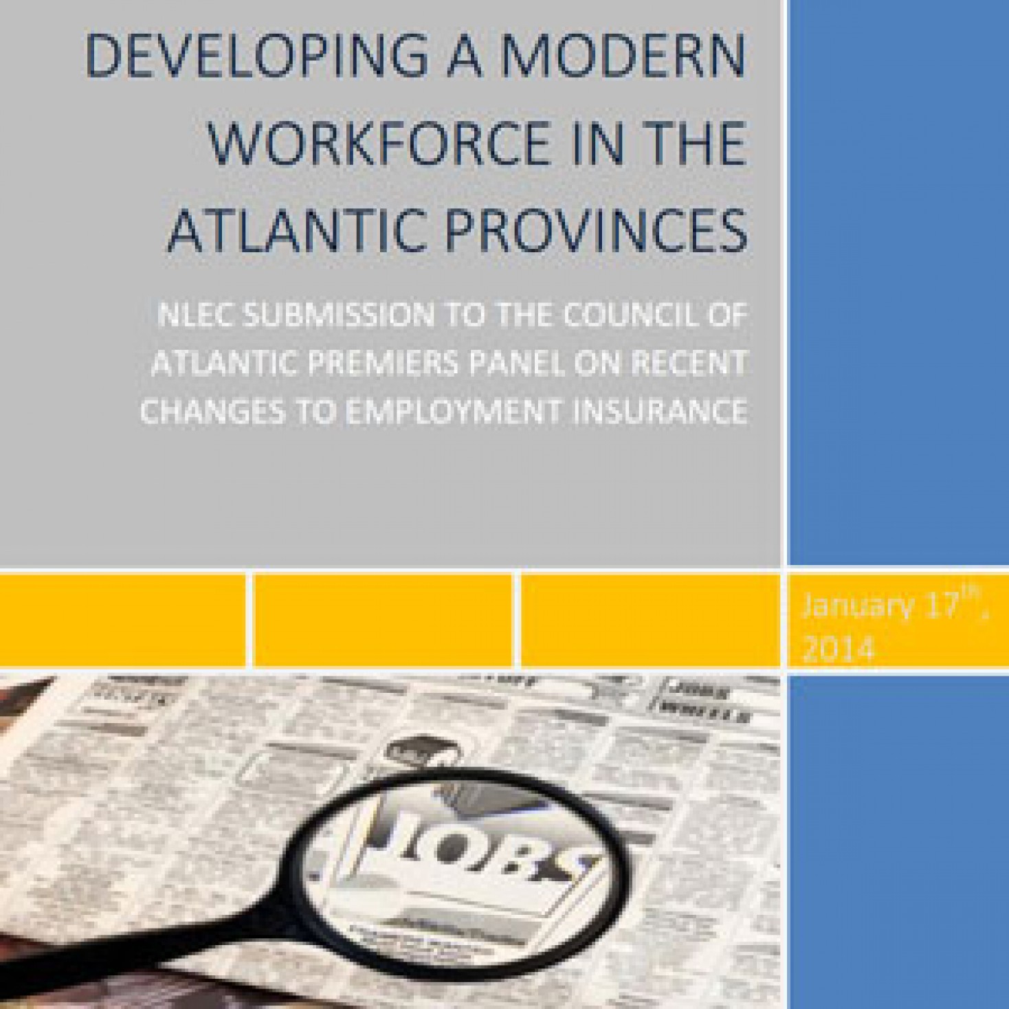Developing a Modern Workforce in the Atlantic Provinces – NLEC submission to Council of Atlantic Premiers panel on EI reform